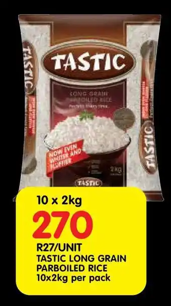 Shoprite TASTIC LONG GRAIN PARBOILED RICE 10x2kg per pack offer