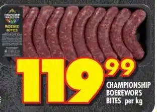 Shoprite CHAMPIONSHIP BOEREWORS BITES offer