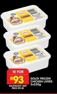 Shoprite GOLDI FROZEN CHICKEN LIVERS 2x250g offer