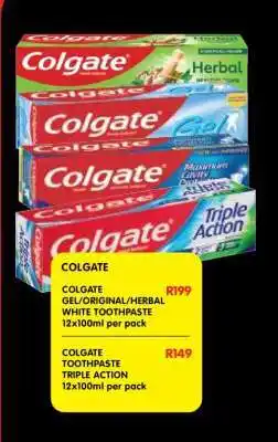 Shoprite COLGATE GEL/ORIGINAL/HERBAL WHITE TOOTHPASTE offer