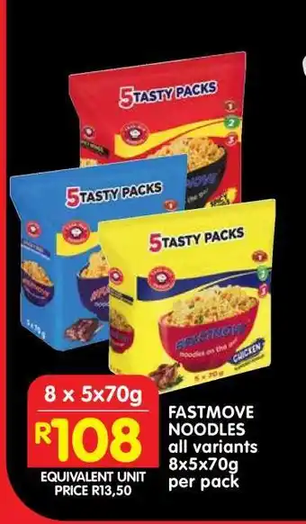 Shoprite FASTMOVE NOODLES all variants 8x5x70g per pack offer