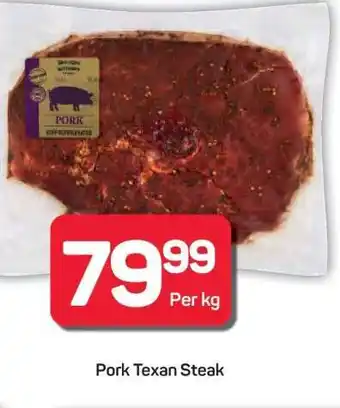 Pick n Pay Hypermarket PORK TEXAN STEAK offer