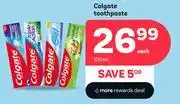 PEP Colgate Toothpaste-100ml Each offer