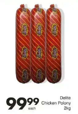 Save Hyper Delite Chicken Polony offer