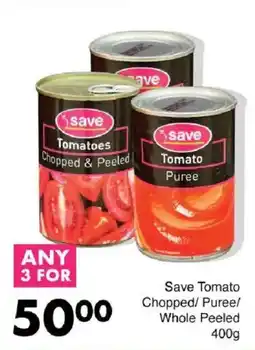 Save Hyper Save Tomato Chopped/ Puree/ Whole Peeled offer