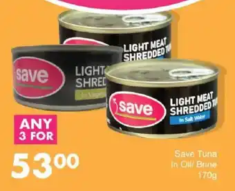Save Hyper Save Tuna In Oil/ Brine offer