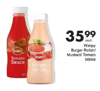 Save Hyper Wimpy Burger Relish/ Mustard/ Tomato offer