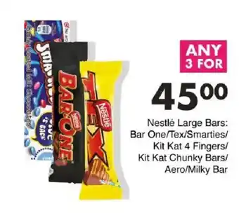 Save Hyper Nestlé Large Bars Bar One/ Tex/ Smarties/ Kit Kat 4 Fingers/ Kit Kat Chunky Bars/ Aero/ Milky Bar offer