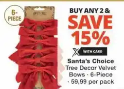 Checkers Hyper Santa's Choice Tree Decor Velvet Bows offer