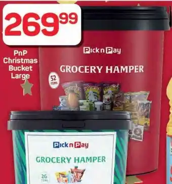 Pick n Pay Hypermarket PnP Christmas Bucket Large offer
