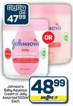 Pick n Pay Hypermarket Johnson's Baby Aqueous Cream or Jelly Assorted offer