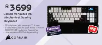Computer Mania Corsair Vanguard 96 Mechanical Gaming Keyboard offer