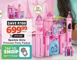 Checkers Hyper Sparkle Girlz Princess Party Palace offer