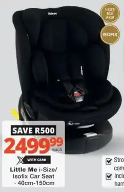 Checkers Hyper Little Me i-Size/ Isofix Car Seat offer