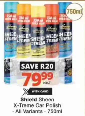 Checkers Hyper Shield Sheen X-Treme Car Polish offer