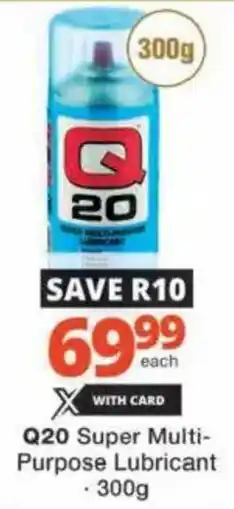 Checkers Hyper Q20 Super Multi-Purpose Lubricant offer