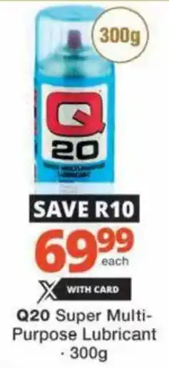 Checkers Hyper Q20 Super Multi-Purpose Lubricant offer