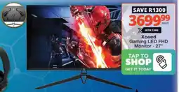 Checkers Hyper Xceed Gaming LED FHD Monitor offer