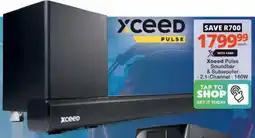 Checkers Hyper Xceed Pulse Soundbar & Subwoofer offer