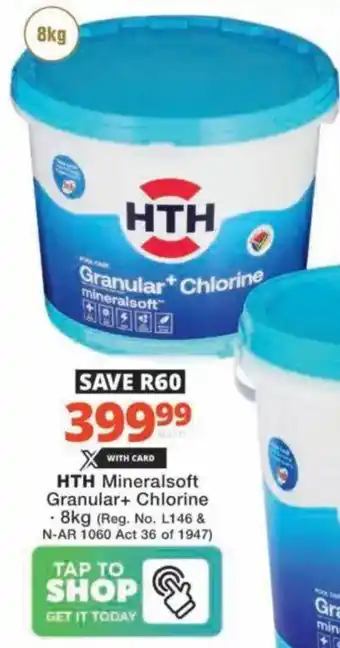 Checkers Hyper HTH Mineralsoft Granular+ Chlorine offer