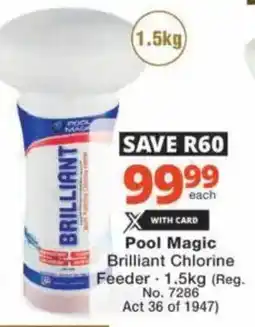 Checkers Hyper Pool Magic Brilliant Chlorine Feeder offer