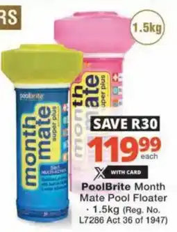 Checkers Hyper PoolBrite Month Mate Pool Floater offer