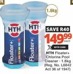 Checkers Hyper HTH Floater+ Chlorine Pool Cleaner offer