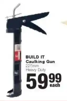 Build It Build it Caulking Gun offer