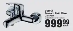 Build It Cobra Zambezi Bath Mixer Diverter offer