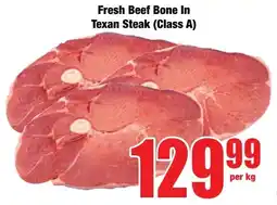 Boxer Superstores Fresh Beef Bone In Texan Steak offer