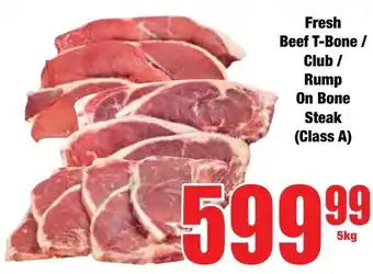 Boxer Superstores Fresh Beef T-Bone/ Club/ Rump On Bone Steak offer