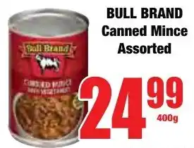 Boxer Superstores BULL BRAND Canned Mince Assorted offer