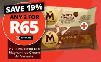 Checkers Ola Magnum Ice Cream All Variants offer