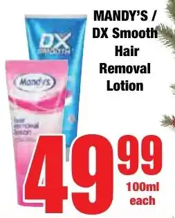 Boxer Superstores MANDY'S/ DX Smooth Hair Removal Lotion offer