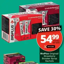 Checkers BioPlus Original/ Strawberry Booster Syrup Sachets offer