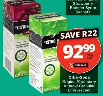 Checkers Citro-Soda Original/ Cranberry Antacid Granular Effervescent offer