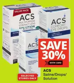 Checkers ACS Saline/ Drops/ Solution offer