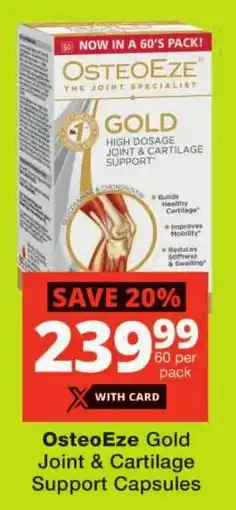 Checkers OsteoEze Gold Joint & Cartilage Support Capsules offer