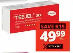 Checkers Teejel Teething Gel offer