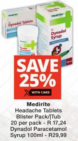 Checkers Medirite Headache Tablets Blister Pack/ Tub offer