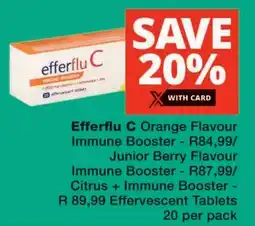 Checkers Efferflu C Orange Flavour Immune Booster offer