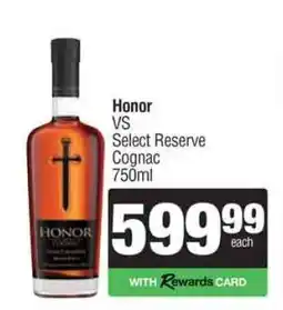 Spar Tops Honor VS Select Reserve Cognac 750ml offer
