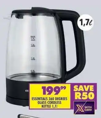 Shoprite ESSENTIALS 360 DEGREES GLASS CORDLESS KETTLE 1.7L offer