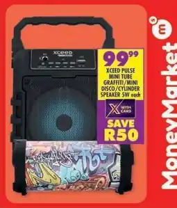 Shoprite XCEED PULSE MINI TUBE GRAFFITI/MINI DISCO/CYLINDER SPEAKER 5W offer