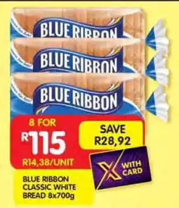 Shoprite BLUE RIBBON CLASSIC WHITE BREAD 8x700g offer