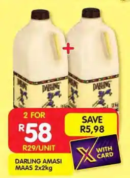 Shoprite DARLING AMASI MAAS 2x2kg offer