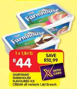 Shoprite DAIRYMAID FARMHOUSE FLAVOURED ICE CREAM offer