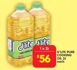 Shoprite D'LITE PURE COOKING OIL 2ℓ offer