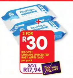 Shoprite DRYNAPS UNSCENTED BABY WIPES 2x80 offer