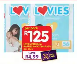 Shoprite LOVIES PREMIUM NAPPIES 40/42/44/50/56 per pack offer